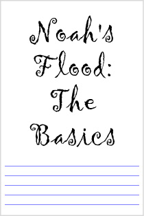 Noah's Flood: The Basics