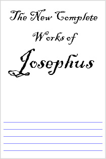 The New Complete Works of Josephus